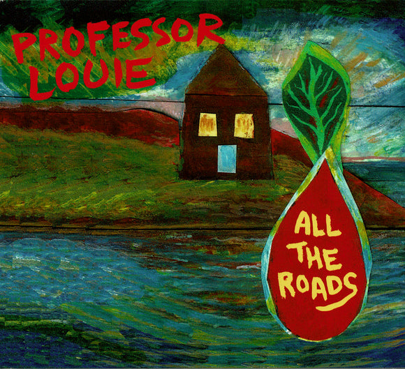 CD - Professor Louie: All The Roads (2020)